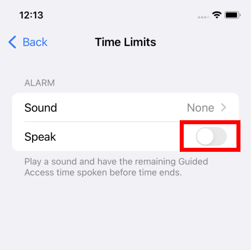 Tap the toggle switch for Speak to get a spoken announcement